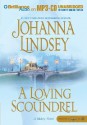 A Loving Scoundrel - Johanna Lindsey