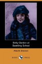 Betty Gordon at Boarding School (Dodo Press) - Alice B. Emerson