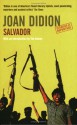 Salvador (Classics Of Reportage) - Joan Didion