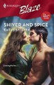 Shiver And Spice (Harlequin Blaze #349)(The Sexth Sense #3) - Kelley St. John