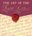 The Art Of The Love Letter - Thomas Campbell