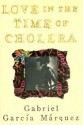 Love in the Time of Cholera - Edith Grossman, Gabriel García Márquez