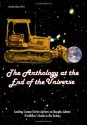 The Anthology at the End of the Universe: Leading Science Fiction Authors on Douglas Adams' The Hitchhiker's Guide to the Galaxy - Glenn Yeffeth, Don DeBrandt, Cory Doctorow, Bruce Bethke, Adam Roberts, Lawrence Watt-Evans, Selina Rosen, Mark W. Tiedemann, Jacqueline Carey, Susan Sizemore, Vox Day, Stephen Baxter, A.M. Dellamonica, Marguerite Krause, John Shirley, Adam-Troy Castro, Amy Berner, Maria 