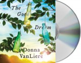 The Good Dream - Donna VanLiere