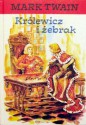 Królewicz i żebrak - Mark Twain