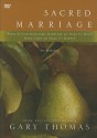 Sacred Marriage: What If God Designed Marriage to Make Us Holy More Than to Make Us Happy? (DVD (NTSC)) - Gary L. Thomas