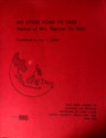 No Other Road To Take: Memoir of Mrs Nguyen Thi Dinh (Data Paper No. 102, Southeast Asia Program, Cornell University) - Nguyễn Thị Định, Mai V. Elliott, George McTurnan Kahin