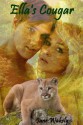 Ella's Cougar (Chestnut Rock Shifters, #7) - Jane Wakely