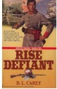 Rise Defiant - Diane Carey