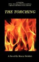 The Torching - Marcy Heidish