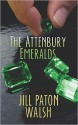 The Attenbury Emeralds - Jill Paton Walsh