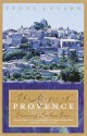 The Magic of Provence: Pleasures of Southern France - Yvone Lenard