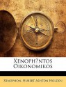 Oikonomikos - Xenophon, Hubert Ashton Holden