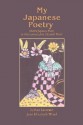 My Japanese Poetry: Modern Japanese Poetry - Jean Elizabeth Ward