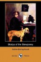 Bladys of the Stewponey (Dodo Press) - Sabine Baring-Gould