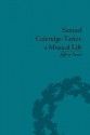 Samuel Coleridge-Taylor, a Musical Life - Jeffrey Green