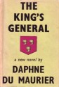 The King's General - Daphne DuMaurier