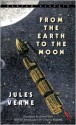 From the Earth to the Moon - Jules Verne