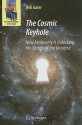 The Cosmic Keyhole: How Astronomy Is Unlocking the Secrets of the Universe - Will Gater