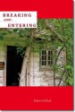 Breaking and Entering: A Novel - Eileen Pollack