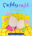 Nighty-Night: A Baby Bunny Board Book - Dawn Apperley