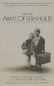 Into the Arms of Strangers - Mark Jonathan Harris, Deborah Oppenheimer