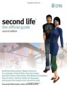 Second Life: The Official Guide - Michael Rymaszewski, Wagner James Au, Cory Ondrejka