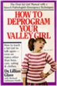 How to Deprogram Your Valley Girl - Lillian Glass