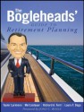 The Bogleheads' Guide to Retirement Planning - Taylor Larimore, Richard Ferri, John C. Bogle, Mel Lindauer