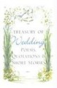 Treasury Of Wedding: Poems, Quotations, And Short Stories - Hippocrene Books