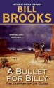 A Bullet for Billy - Bill Brooks