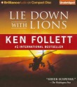 Lie Down with Lions - Ken Follett