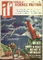 IF Worlds of Science Fiction, 1957 August (Volume 7, No. 5) - James L. Quinn, Alan E. Nourse, Charles L. Fontenay, Lloyd Biggle Jr., Tom Godwin, Harlan Ellison, David E. Fisher, G.G. Revelle