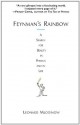 Feynman's Rainbow: A Search for Beauty in Physics and in Life - Leonard Mlodinow