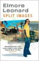 Split Images - Elmore Leonard