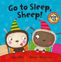 Go To Sleep Sheep (Cluck A Moodle Farm) - Julie Sykes, Melanie Williamson