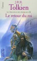 The Return of the King (The Lord of the Rings #3)/Le Seigneur des Anneaux, Tome 3 : Le Retour du Roi - J.R.R. Tolkien