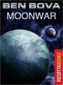 Moonwar (The Grand Tour, #6) - Ben Bova