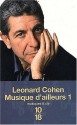 Musique d'ailleurs 1: Anthologie de poèmes et chansons - Leonard Cohen, Jean Guiloineau