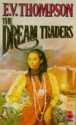 Dream Traders - E.V. Thompson