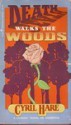 Death Walks the Woods - Cyril Hare