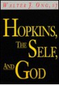 Hopkins Self and God - Walter J. Ong, Walter J. Cng