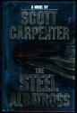 The Steel Albatross - Scott Carpenter