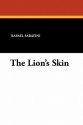 The Lion's Skin - Rafael Sabatini