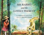 Mr Rabbit And The Lovely Present - Charlotte Zolotow