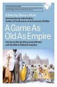 A Game as Old as Empire: The Secret World of Economic Hit Men and the Web of Global Corruption - Steven Hiatt