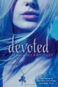 Devoted: An Elixir Novel - Hilary Duff