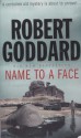 Name To A Face - Robert Goddard