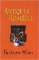 Antiques Roadkill (A Trash 'n' Treasures Mystery #1) - Barbara Allan