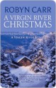 A Virgin River Christmas - Robyn Carr